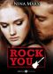 [Rock You 09] • Verliebt in einen Star 9